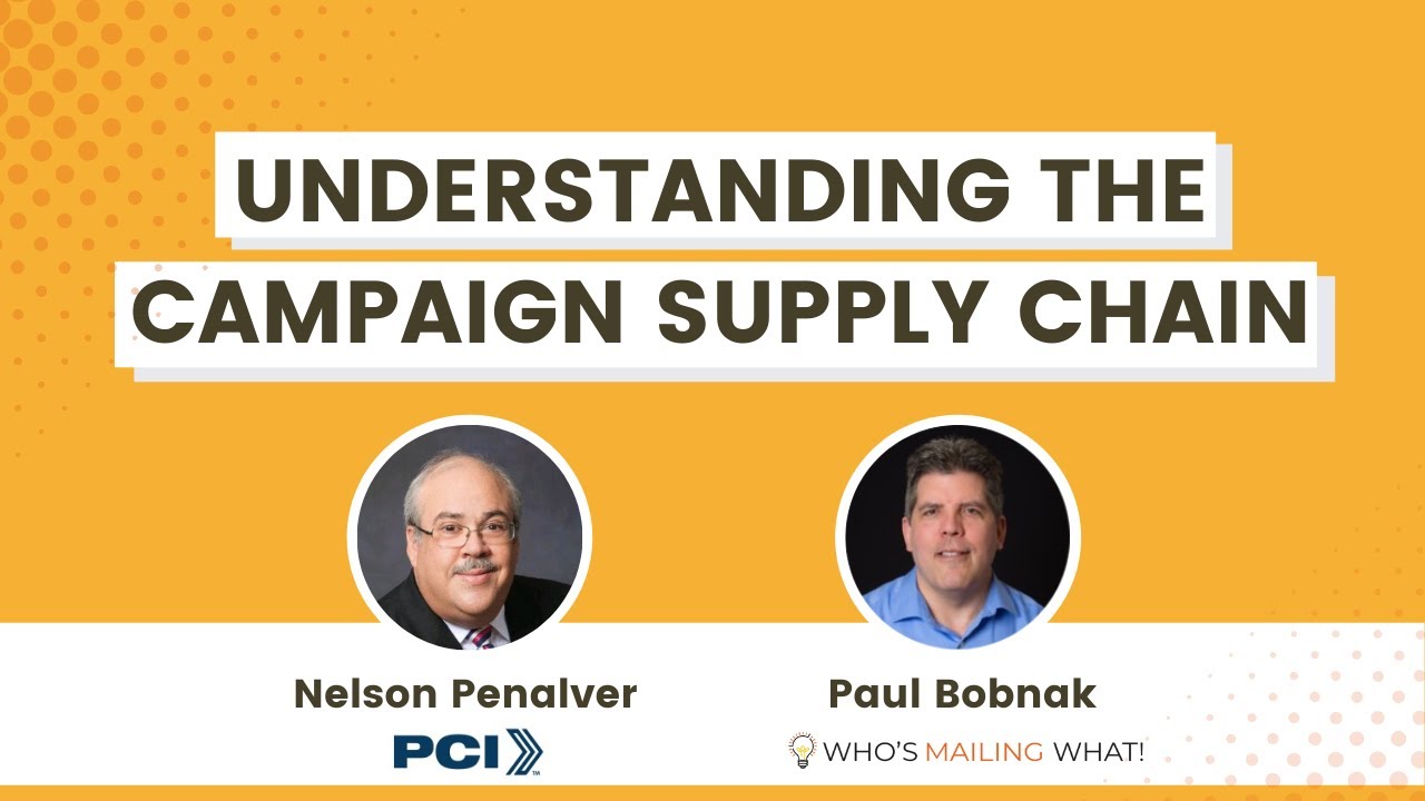 Meet the Mailers | Episode 8 | "Nelson Penalver: Understanding the Campaign Supply Chain"