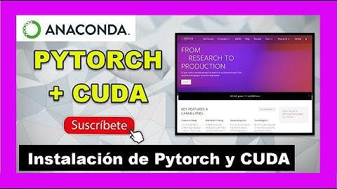 🚀 Instalar PyTorch con CUDA y CuDNN en Anaconda | Paso a Paso
