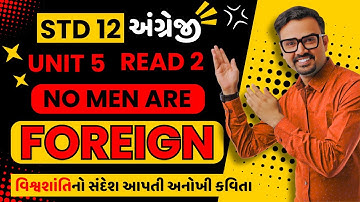 Std 12 English Unit 5 Read 2 | No Men Are Foreign | Full Poem Summary & Meaning