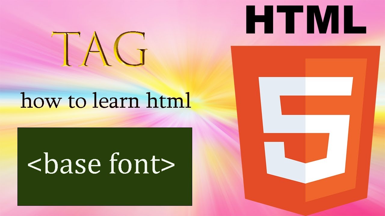How To Learn Html Base Font Web Programming YouTube How To Learn Html Base Font Web Programming YouTube