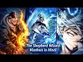 Wizard Shows his true power and shocks everyone 🔥🤩|| THE SHEPHERD WIZARD CHAPTER -3 IN HINDI 