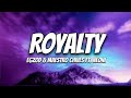 Egzod & Maestro Chives - Royalty (lyrics) ft. Neoni