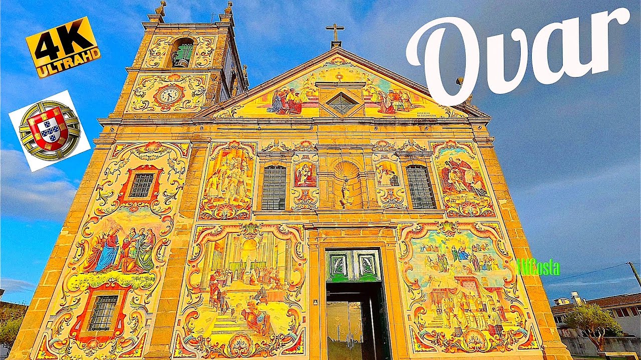🇵🇹 A Belíssima Igreja Paroquial de Válega 🕍 Portugal  🇵🇹  Ovar  ...   4 K    UltraHD