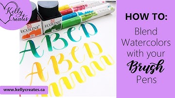 Brush Lettering - How to Blend with Watercolor Brush Pens