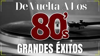 Musica De Los 80 y 90 En Ingles  Clasico De Los 1980 Exitos   Retro Mix 1980s En Inglés