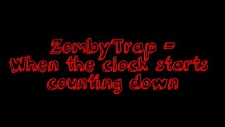 Zombytrap - When The Clock Starts Counting Down