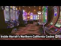 Inside Harrah's Northern California Casino  Sneak peek ...