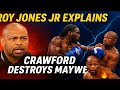 🔥 “Roy Jones Jr: Terence Crawford Would DESTROY Floyd Mayweather! 😱”