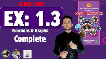 Exercise 1.3 Class 12 maths || NBF 2025 New Book || ex 1.3 NBF Class 12 maths || By Sir Raaz
