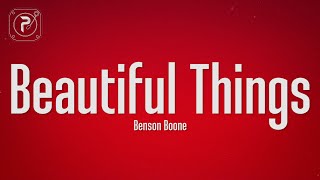 Benson Boone - Beautiful Things (Lyrics)