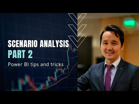 Видео: Power BI: scenario analysis (part 2)