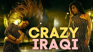 Crazy Iraqi - Daniela Gomez ft. Fadi El Saadi