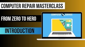 Introduction to Computer Repair Masterclass