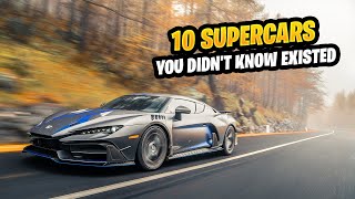 Discover 10 Mind-Blowing Supercars You've Never Seen