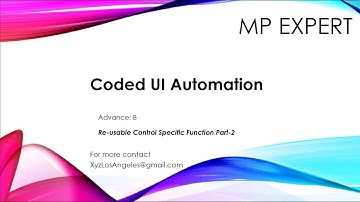 Coded UI Automation Advance #8 (Reusable control specific functions)