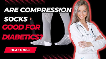 Are Compression Socks Good For Diabetics?