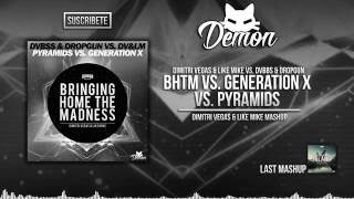 BHTM vs. Generation X vs. Pyramids (Dimitri Vegas & Like Mike Mashup) (AMF 2014)