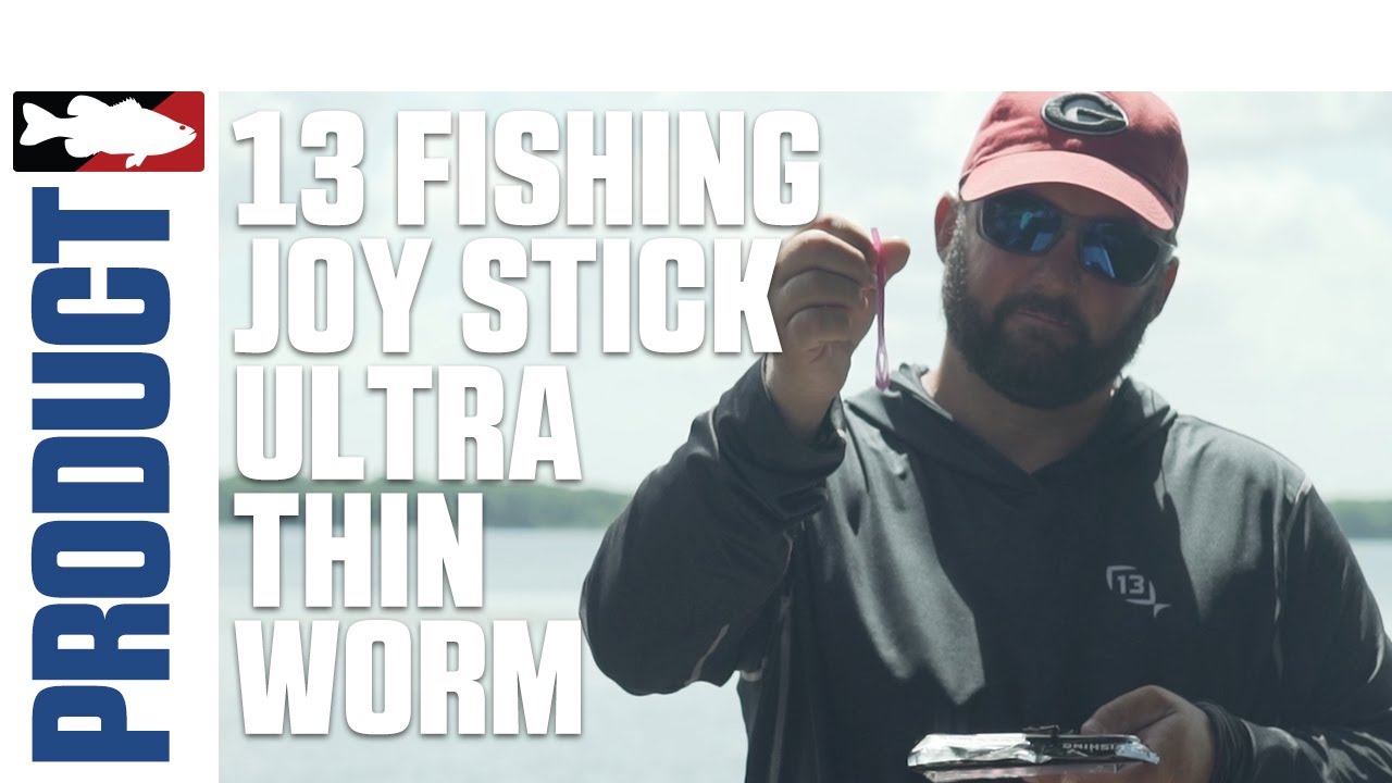13 Fishing Joy Stick Ultra Thin Worm with Gene Jensen