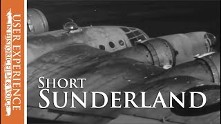 Short Sunderland | The "Porcupine" of the North Atlantic