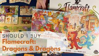 Should I Buy the Flamecraft Dragon & Dragons  Expansion