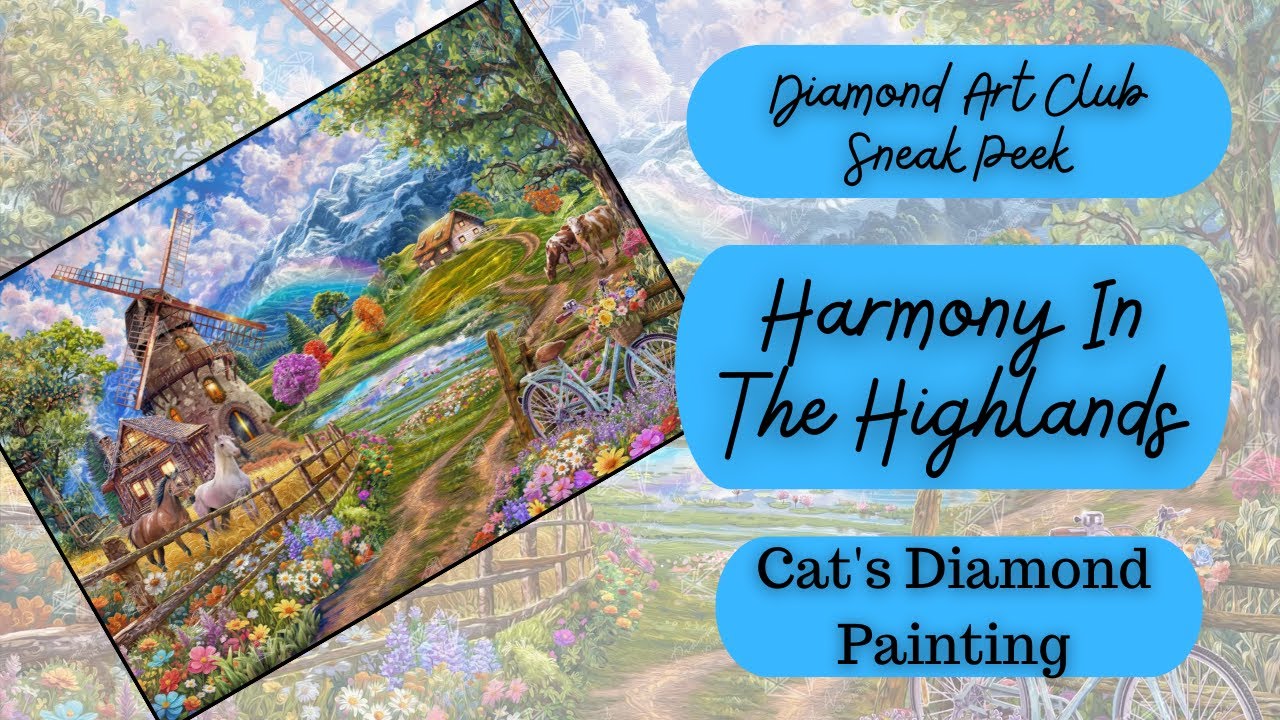 Diamond Art Club Sneak Peek | Harmony In The Highlands by Steve