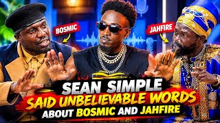 Sean Simple Exposes the fight in the industry; Bosmic, King JahFire.. Badman solo is my magt. 