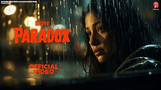PARADOX (Official Video) Grovr | SKY | New Punjabi Songs 2023 | Latest Punjabi Songs 2023
