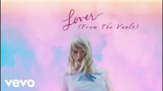 Taylor Swift - Need (Unreleased) Lover (From The Vault)