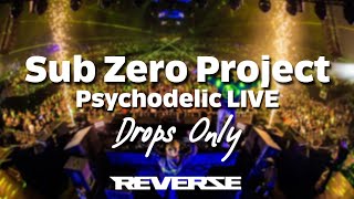 [DROPS ONLY] Sub Zero Project: Psychodelic LIVE @ Reverze 2023