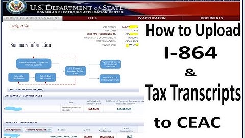 How to Upload I-864 Affidavit of Support and Tax Transcripts to CEAC