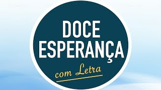 DOCE ESPERANÇA | CD JOVEM | MENOS UM