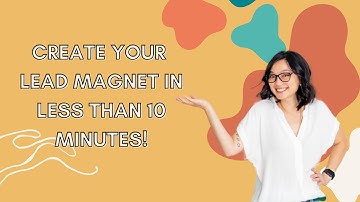 How To Create Your Lead Magnet eBook in Under 10 minutes with a Canva Free Account!