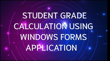 🔹STUDENT GRADE CALCULATION USING WINDOWS FORMS APPLICATION 🔹 - Tamil  | #visualstudio