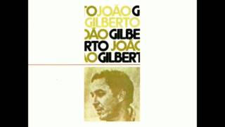 João Gilberto - Eu vim da Bahia