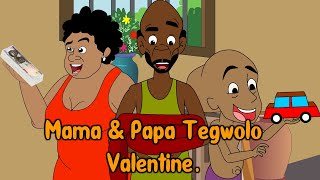 Papa and Mama Tegwolo's Valentine