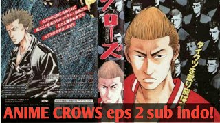 crows eps 2 sub indo