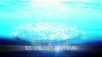 100 Chillout Classics - Album TV Commercial