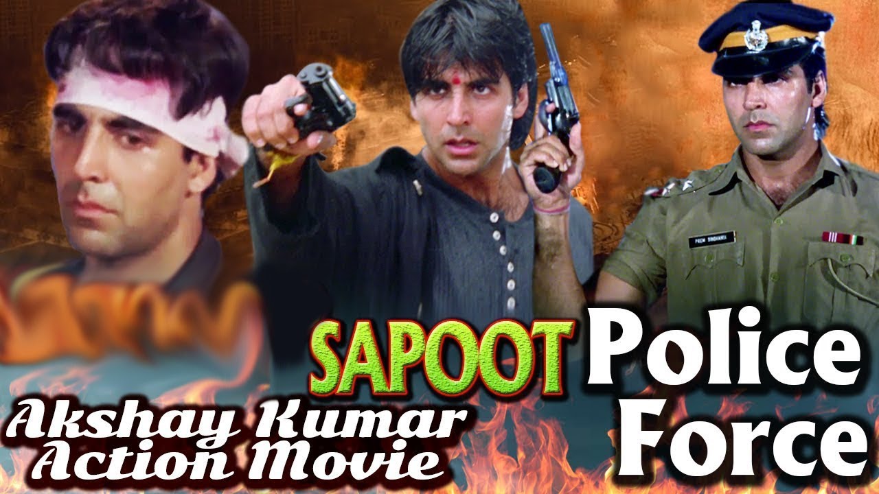 Download Akshay Kumar Hindi Action Movies | Sapoot | Police Force | 2 Movies in One | Showreel