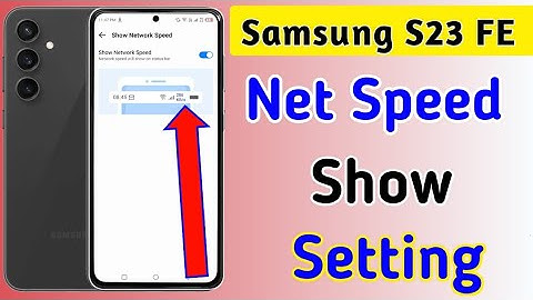 Samsung galaxy s23 FE 5g me network speed setting | How to show net speed in samsung s23 FE mobile