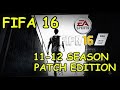 FIFA 16 Season 11 Patch ⚽ Travel Back to 2010/11 Era! 🔥