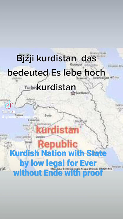 kurdish Nation with State by low legal for Ever without Ende with proof www.karwan.tv kurd tv live🍉
