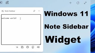 📝 Note Sidebar Windows 11 Widget - FREE