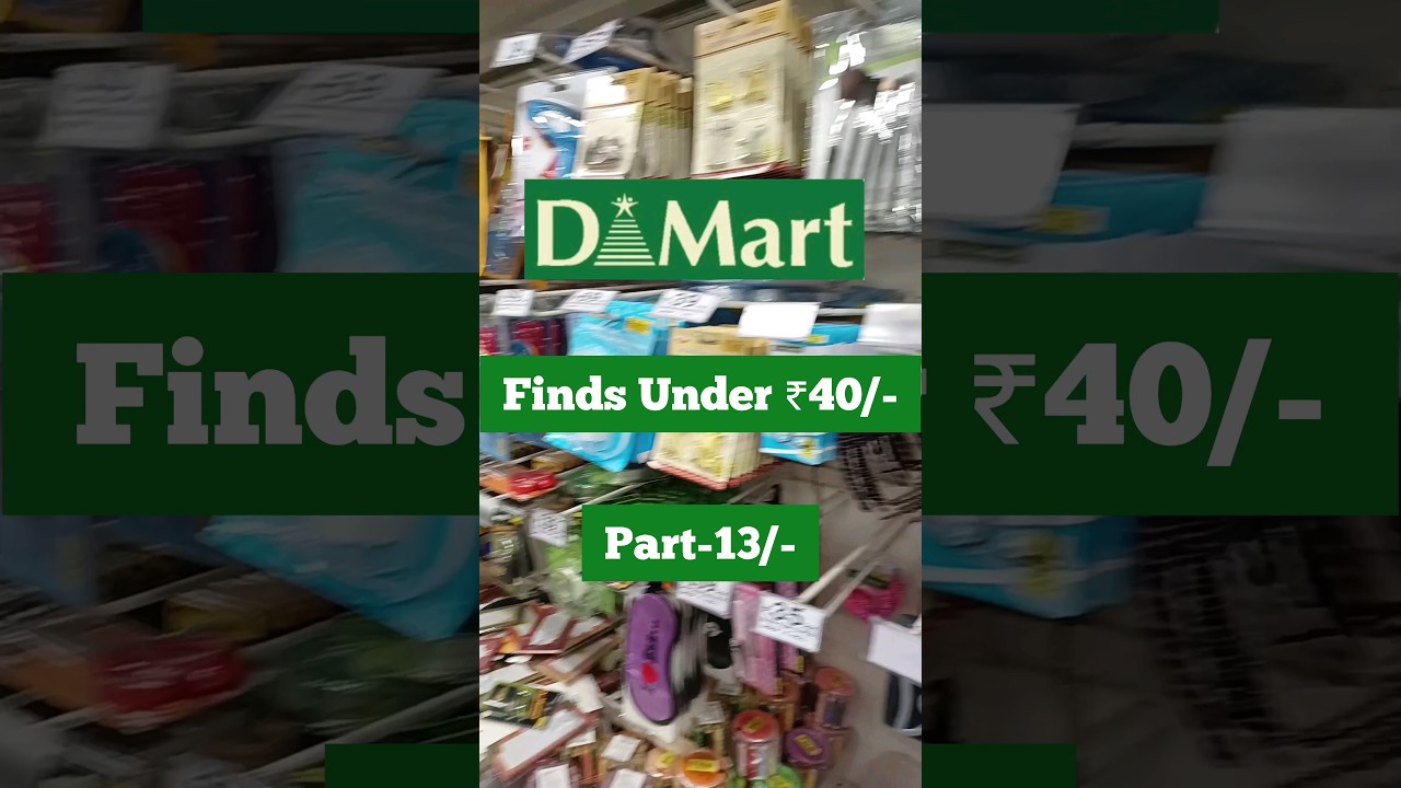 D Mart Finds under Rs40/-|  D Mart Clearance Sale 