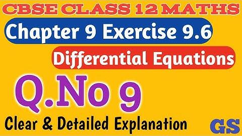 Chapter 9 - Exercise 9.6 (Q.No 9) - Differential Equations - CBSE Class 12th Maths in Tamil - #GS