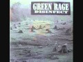 Green Rage - Declaration