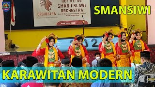 SENI KARAWITAN TERBAIK SMA N 1 SLAWI [KARAWITAN MODERN] HUT SMA NEGERI 1 SLAWI