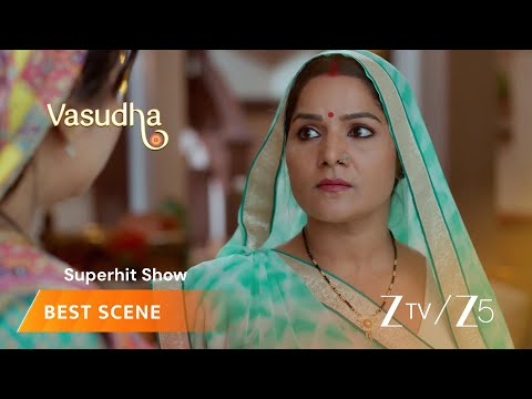 Vasudha | EP - 695 | Best Scene 1 | Zee TV UK | Watch on Sky 707