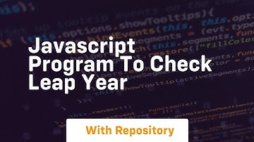 Javascript program to check leap year