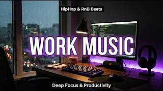 Smooth Focus Beats | Deep Hip Hop &amp; R&amp;B Music for Work &amp; Study (Late Night Rain Mix)