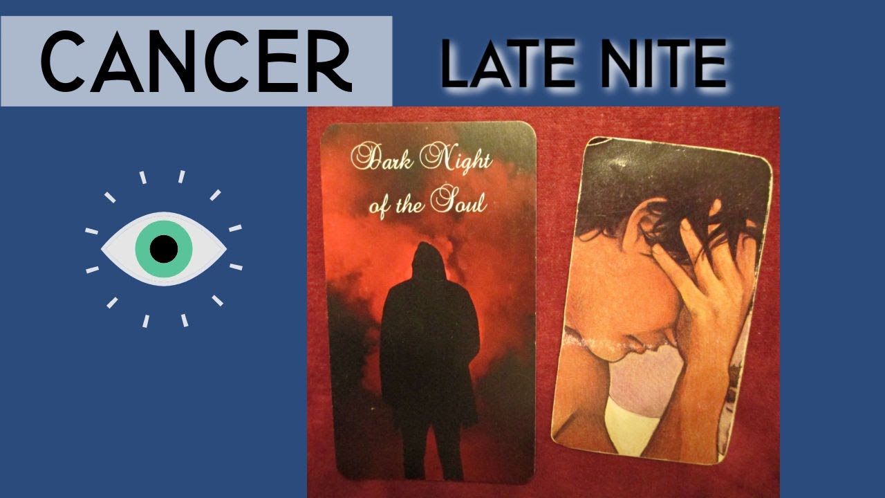 CANCER Late Nite Love! They are a MESS.🖤 Dark Night of the Soul! Love Tarot